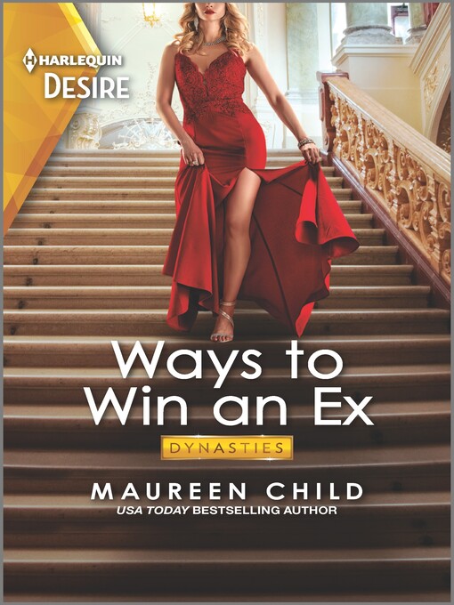 Title details for Ways to Win an Ex by Maureen Child - Available